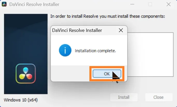 DaVinci Resolve Installer の「Installation complete」ダイアログです。
「OK」をクリックしてインストーラーを終了する状態です。